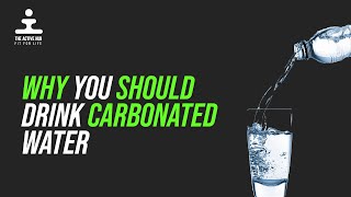 The Surprising Benefits of Drinking Carbonated Water [upl. by Nennek]