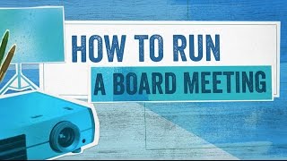 Startup Boards How To Run a Board Meeting [upl. by Leuqar]