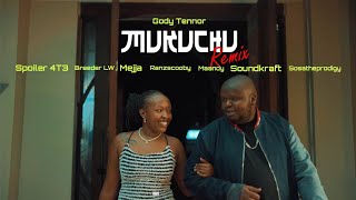 Gody Tennor  Mukuchu Remix Ft Breeder LW Mejja Maandy Sosatheprodigy Spoiler 4T3 amp Ranzscooby [upl. by Kinnie]