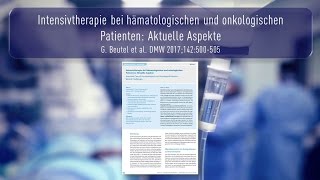 Intensivtherapie bei hämatologischen und onkologischen Patienten [upl. by Callan623]