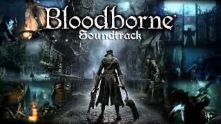 Bloodborne Soundtrack OST  Father Gascoigne The Hunter [upl. by Jilleen207]