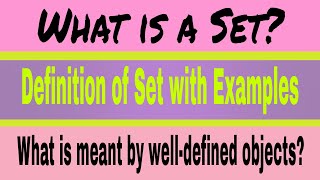 What is a set   Definition of set [upl. by Lorianne]