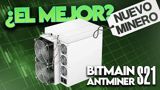 💥NUEVO MINERO de BITCOIN antminer S21 el MEJOR [upl. by Nitnerb]