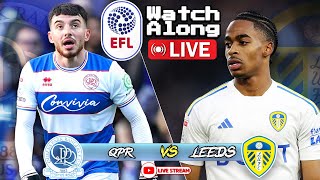 Leeds 04 QPR Live Stream watchalong [upl. by England973]