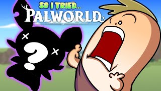 So I Tried Palworld [upl. by Coucher]