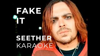 Seether  Fake it Karaoke [upl. by Ynelram]