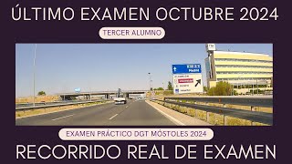 EXAMEN PRÁCTICO de CONDUCIR en MÓSTOLES  DÍA 18 DE OCTUBRE 2024  RECORRIDO REAL TERCER ALUMNO [upl. by Coumas]