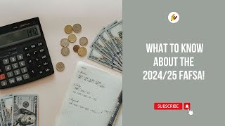 Confused About the FAFSA A 202425 FAFSA Overview [upl. by Old]