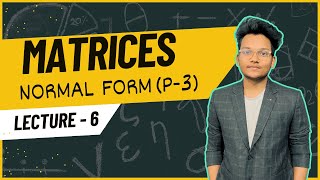 Rank of Matrices  Normal Form [upl. by Enneiviv518]