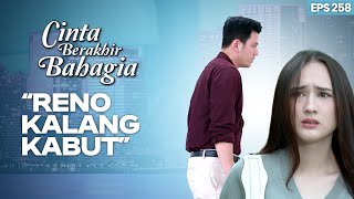 Ayu Kabur Dari Rumah Reno  CINTA BERAKHIR BAHAGIA  Eps258 25 [upl. by Jade97]