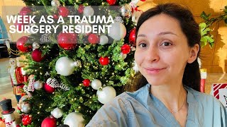 WEEK AS A TRAUMA SURGERY RESIDENT holiday special🎁 [upl. by Hajed]