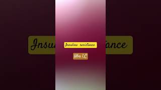 Insuline resistanceHbaic Dr Humaira Andleeb [upl. by Lobel740]