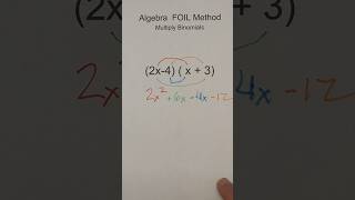 FOIL Method Multiply Binomials [upl. by Eiduj]