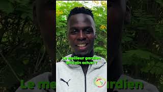 ÉDOUARD MENDY élit le meilleur gardien africain du moment [upl. by Lorrin880]