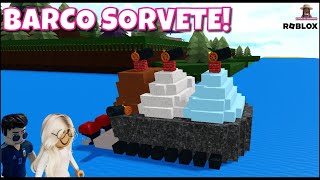 Construímos um Barco Sorvete em Build a Boat for Treasure 🍨 Roblox Canal da Geninho [upl. by Biron]