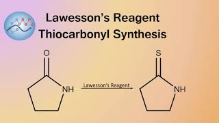 Lawesson’s Reagent Thiocarbonyl Synthesis Mechanism  Organic Chemistry [upl. by Ilime]