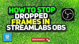 How to stop dropped frames in streamlabs OBS 2024 [upl. by Enahpets504]