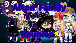 Afton Family Reunion REMAKE Old AU [upl. by Licna]