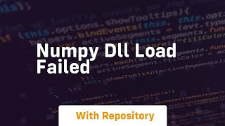 numpy dll load failed [upl. by Grega]