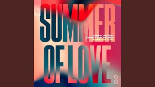 Summer Of Love [upl. by Anaibib73]