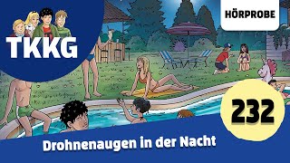 TKKG  Folge 232 Drohnenaugen in der Nacht  Hörprobe zum Hörspiel [upl. by Vivienne]