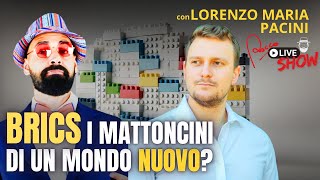 ROCCO Live SHOW BRICS mattoncini di un mondo nuovo Con Lorenzo Maria Pacini [upl. by Eusassilem]