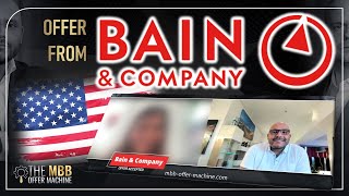 ✅ BAIN OFFER USbased MBA graduate joins Bain amp Company  The MBB Offer Machine Experience [upl. by Anaitak]