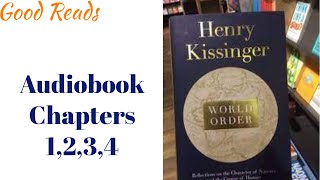 World Order Book by Henry Kissinger  Audiobook Chapters 1234 Part 1 [upl. by Mollie]