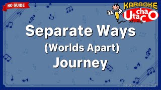 Separate Ways Worlds Apart – Journey Karaoke no guide [upl. by Aivle583]