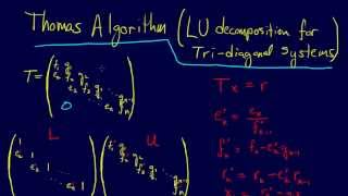 342Linear Algebra Thomas Algorithm [upl. by Otto825]