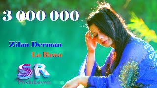 Zilan Derman  Lo Bawo Official Music Video✔️ اغاني كردي حزين [upl. by Laet]