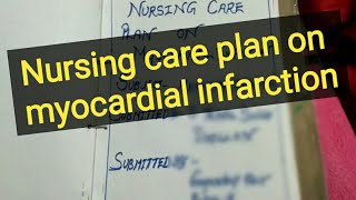 Nursing care plan on myocardial infarctionHindi explanation [upl. by Llekcor479]