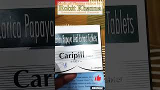 Caripill Tablet  Papaya leaf extract tablet  medicine pharmacy trending viral shorts [upl. by Wynnie]