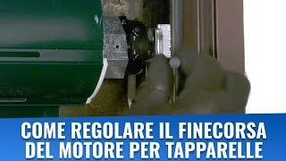 Come regolare finecorsa del motore per tapparelle [upl. by Ximena873]