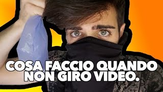 COSA FACCIO QUANDO NON GIRO VIDEO [upl. by Alveta874]