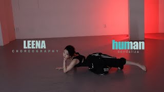 human  sevdaliza  Leena Choreography  Urban Play Dance Academy [upl. by Ylim]