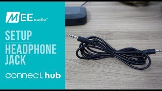 MEE audio Connect Hub  Completing setup using Headphone Jack [upl. by Aihsened686]