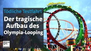 Zwischen Trauer und Trubel Der tragische Aufbau des Olympia Looping  Die Story  Kontrovers  BR24 [upl. by Winther89]