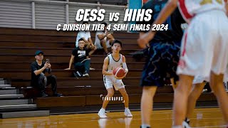 TIER 4 SEMI FINALS  GAN ENG SENG vs HIHS NSG C DIVISION TIER 4 SEMI FINALS 2024 [upl. by Eibo473]