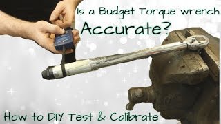 Torque Wrench Test amp Calibration  DIY Cheap amp Easy [upl. by Smail105]