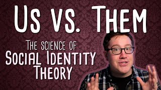 Social Identity Theory The Science of quotUs vs Themquot [upl. by Aronoel507]