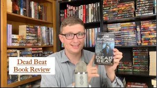 Dead Beat Book Review Dresden Files 7 [upl. by Minier]