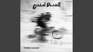 Gradual Downhill [upl. by Ecnarual]