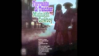 Ferrante amp Teicher  Midnight Cowboy United Artist Records 1969 [upl. by Brinn]