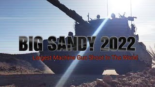 Big Sandy 2022  The Largest Machine Gun Shoot in the World [upl. by Leidgam]