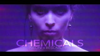 Neoni x Besomorph  Chemicals Official Lyric Video [upl. by Oneal]