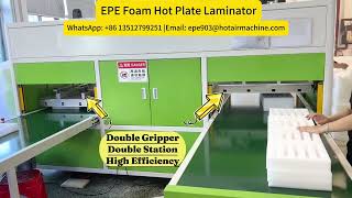 EPE Foam Hot Plate Laminator  Three Layers Lamination [upl. by Aikemaj552]