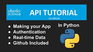 Schwab API Python Tutorial Authentication and Requests [upl. by Jessika309]