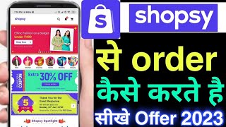 shopsy se kaise order kare 2023  how to order from shopsy app 2023 [upl. by Sherm]