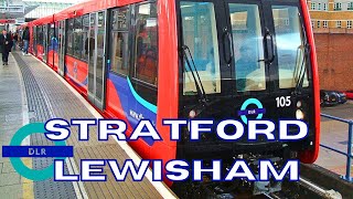 Docklands Light Railway DLR  Stratford To Lewisham Via Canary Wharf  FULL JOURNEY [upl. by Lorusso]